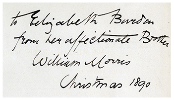Inscription by William Morris to his sister-in-law, Elizabeth Burden