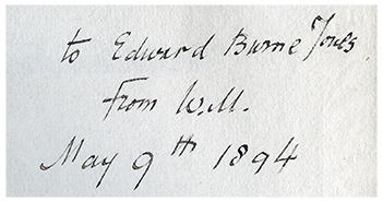 Inscription by William Morris to Edward Burne-Jones