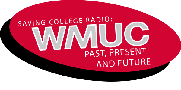 Saving College Radio WMUC Past Present and Future