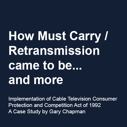 How Must Carry/Retransmission came to be...and more