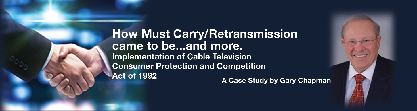 How Must Carry/Retransmission came to be...and more