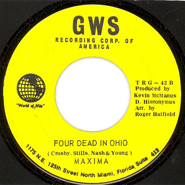 Label of single 'Four Dead In Ohio' by Crosby, Stills, Nash and Young