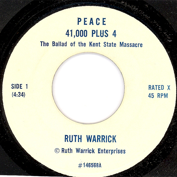 Label of single 'Peace 41,000 Plus 4 (The Ballad of The Kent State Massacre)' by Ruth Warrick
