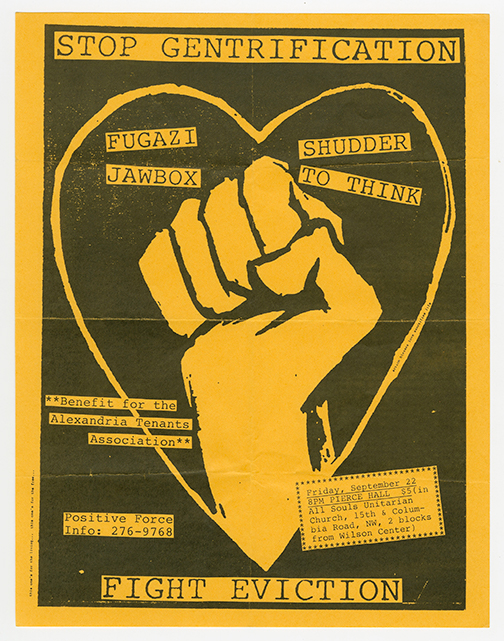 Fugazi flyer on yellow paper with a print of a fist inside of a heart outline, and the headline 'Stop gentrification, fight eviction'.